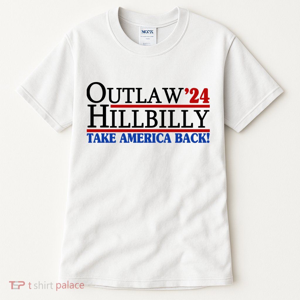 Trump Vance 2024 Outlaw Hillbilly Take America Back Tall T-Shirt