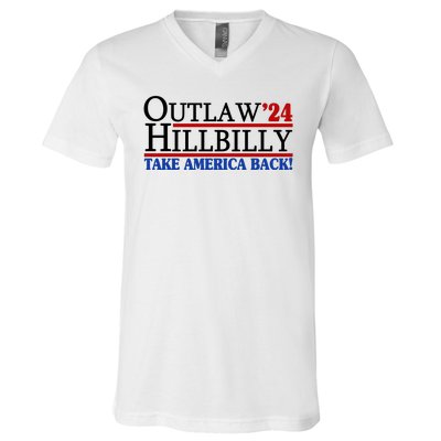 Trump Vance 2024 Outlaw Hillbilly Take America Back V-Neck T-Shirt