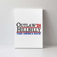 Trump Vance 2024 Outlaw Hillbilly Take America Back Canvas