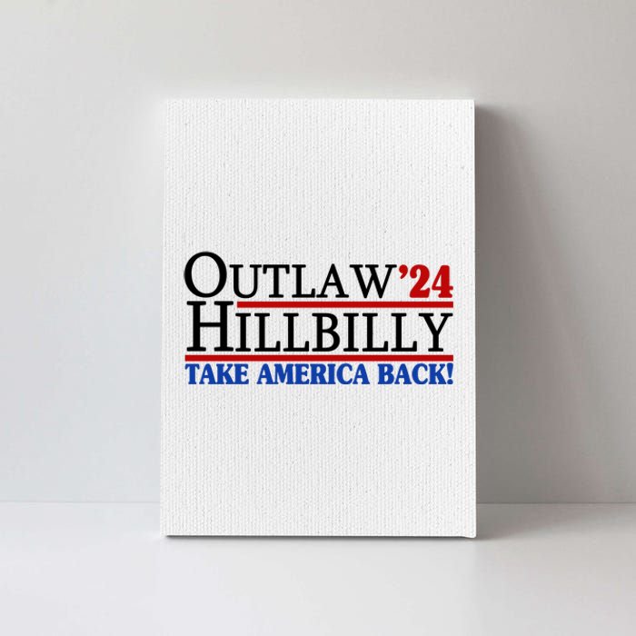 Trump Vance 2024 Outlaw Hillbilly Take America Back Canvas