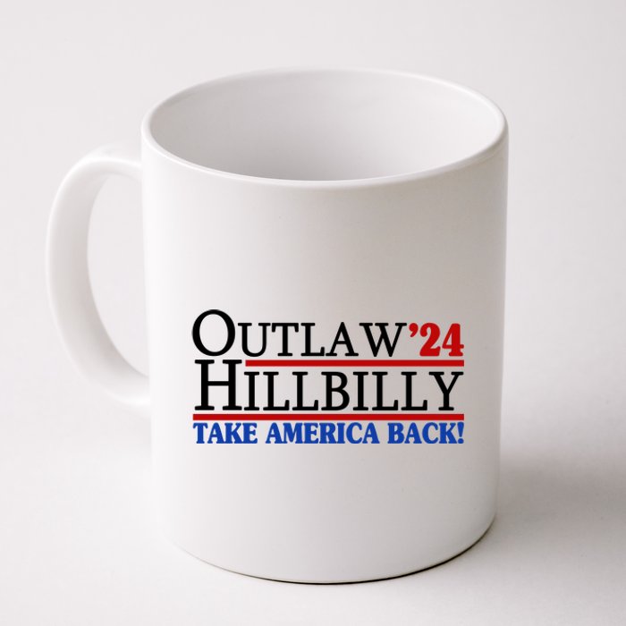 Trump Vance 2024 Outlaw Hillbilly Take America Back Coffee Mug