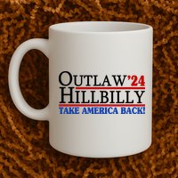 Trump Vance 2024 Outlaw Hillbilly Take America Back Mug