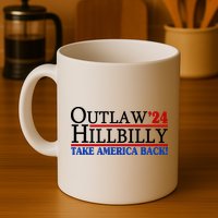 Trump Vance 2024 Outlaw Hillbilly Take America Back Mug