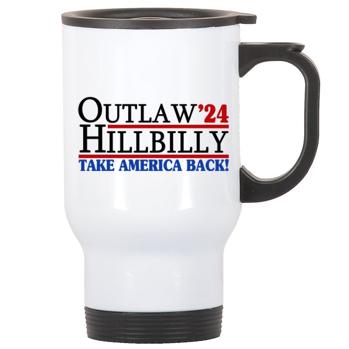 Trump Vance 2024 Outlaw Hillbilly Take America Back Stainless Steel Travel Mug