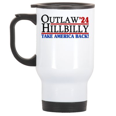 Trump Vance 2024 Outlaw Hillbilly Take America Back Stainless Steel Travel Mug