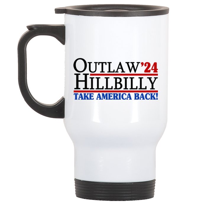 Trump Vance 2024 Outlaw Hillbilly Take America Back Stainless Steel Travel Mug