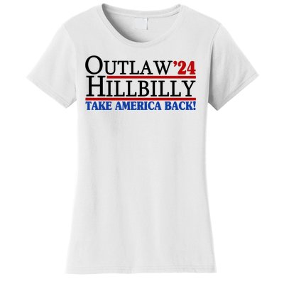 Trump Vance 2024 Outlaw Hillbilly Take America Back Women's T-Shirt