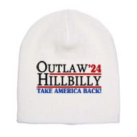 Trump Vance 2024 Outlaw Hillbilly Take America Back Short Acrylic Beanie