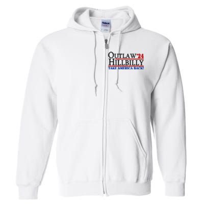 Trump Vance 2024 Outlaw Hillbilly Take America Back Full Zip Hoodie