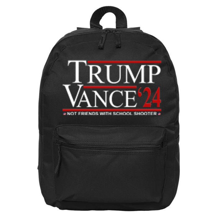 Trump Vance 2024 Not Friends With School Shooters Font & Back 16 in Basic Backpack