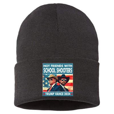 Trump Vance 2024 Not Friends With School Shooters Font & Back Sustainable Knit Beanie