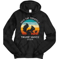 Trump Vance 2024 Save The Squirrels Tie Dye Hoodie