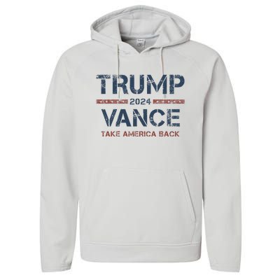 Trump Vance 2024 Take America Back Usa Vintage Performance Fleece Hoodie