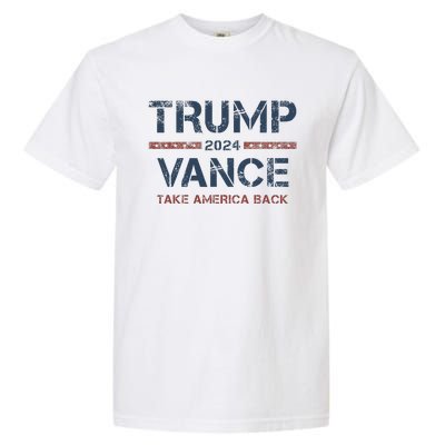 Trump Vance 2024 Take America Back Usa Vintage Garment-Dyed Heavyweight T-Shirt