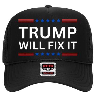 Trump Vance 2024 Election Will Fix It High Crown Mesh Back Trucker Hat