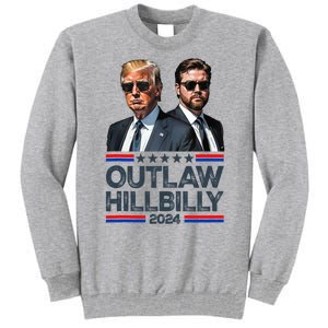 Trump Vance 2024 Outlaw Hillbilly Tall Sweatshirt