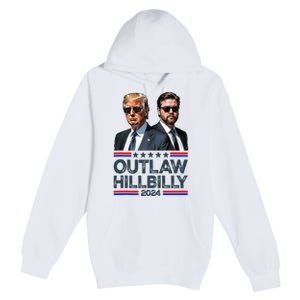 Trump Vance 2024 Outlaw Hillbilly Premium Pullover Hoodie