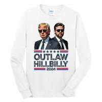 Trump Vance 2024 Outlaw Hillbilly Tall Long Sleeve T-Shirt