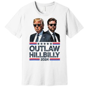 Trump Vance 2024 Outlaw Hillbilly Premium T-Shirt