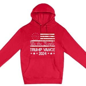 Trump Vance 2024 President Trump Usa Flag Election Premium Pullover Hoodie