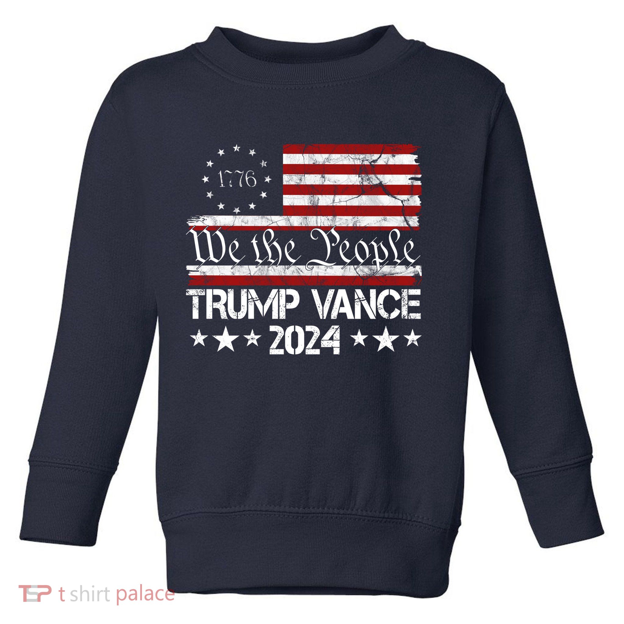 Trump Vance 2024 President Trump Usa Flag Election Toddler Sweatshirt