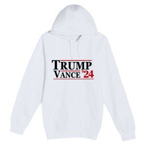 Trump Vance 2024 Premium Pullover Hoodie