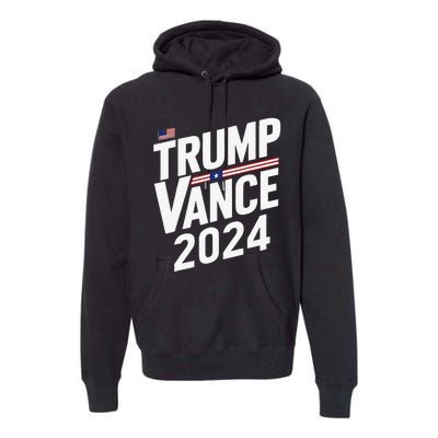 Trump Vance 2024 Election Donald Trump Jd Vance 2024 Premium Hoodie