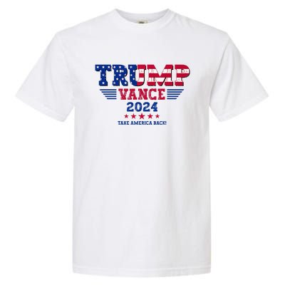 Trump Vance 2024 Take America Back Vice President Election Garment-Dyed Heavyweight T-Shirt