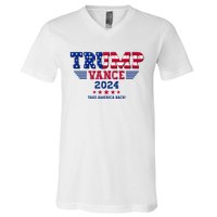 Trump Vance 2024 Take America Back Vice President Election V-Neck T-Shirt