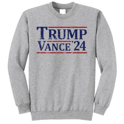 Trump Vance 24 Vintage 2024 Tall Sweatshirt