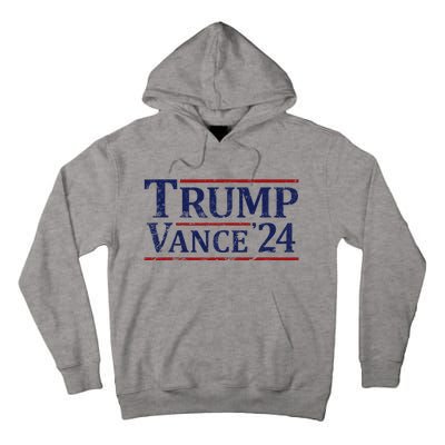 Trump Vance 24 Vintage 2024 Tall Hoodie