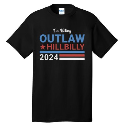 Trump Vance 2024 Outlaw Hillbilly 2024 Funny Conservative Tall T-Shirt