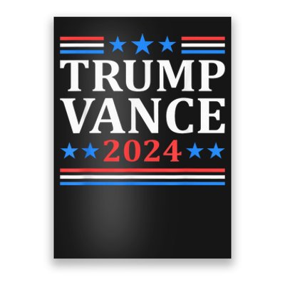 Trump Vance 2024 For President Vp Usa Election Patriotic Rally Pa Poster