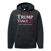 Trump Vance 24 Take America Back Vintage Trump 2024 Performance Fleece Hoodie