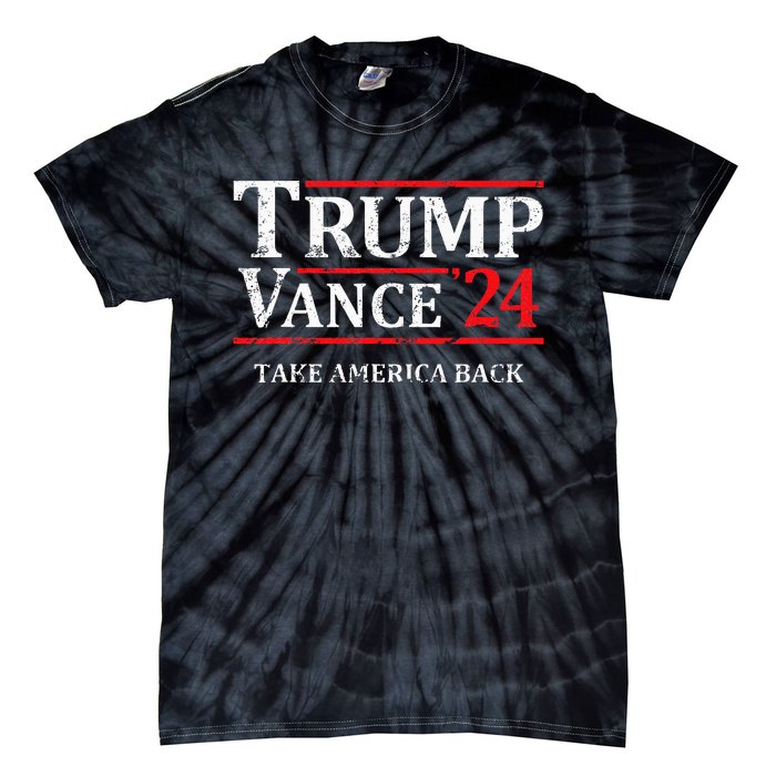 Trump Vance 24 Take America Back Vintage Trump 2024 Tie-Dye T-Shirt