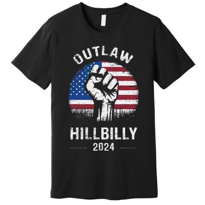 Trump Vance 2024 Outlaw Hillbilly Freedom 2024 Premium T-Shirt