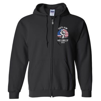 Trump Vance 2024 Outlaw Hillbilly Freedom 2024 Full Zip Hoodie