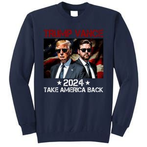 Trump Vance 2024 Take America Back Usa Election Tall Sweatshirt