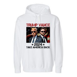 Trump Vance 2024 Take America Back Usa Election Garment-Dyed Fleece Hoodie