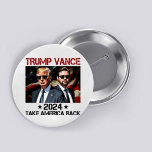 Trump Vance 2024 Take America Back Usa Election Button