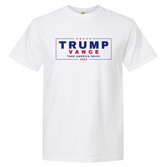 Trump Vance 2024 Donald Trump J.D. Vance Take America Back Garment-Dyed Heavyweight T-Shirt