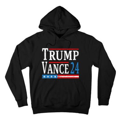 Trump Vance 2024 President Trump Supporter Reelection Tall Hoodie