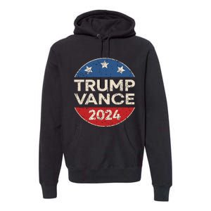 Trump Vance 2024 Retro Button Vice President Vp Election Premium Hoodie