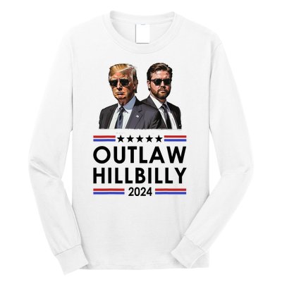 Trump Vance 2024 Outlaw Hillbilly Us Flag Vintage Elections Long Sleeve Shirt