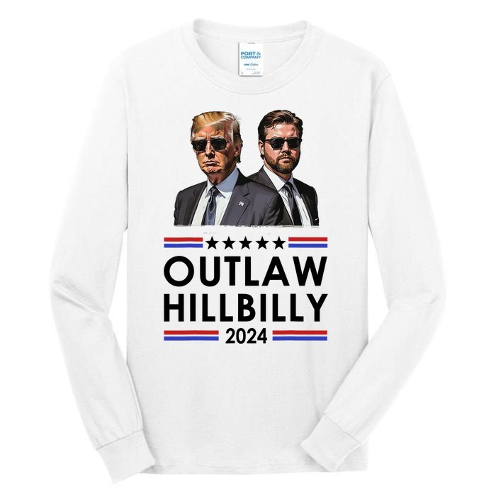 Trump Vance 2024 Outlaw Hillbilly Us Flag Vintage Elections Tall Long Sleeve T-Shirt