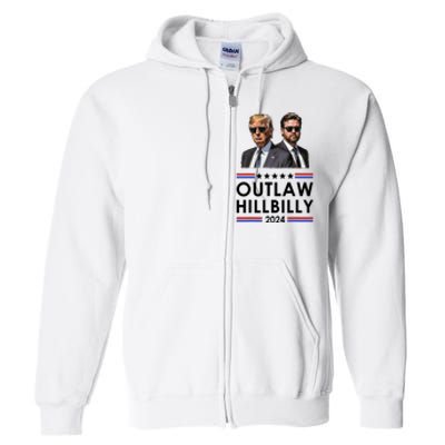 Trump Vance 2024 Outlaw Hillbilly Us Flag Vintage Elections Full Zip Hoodie