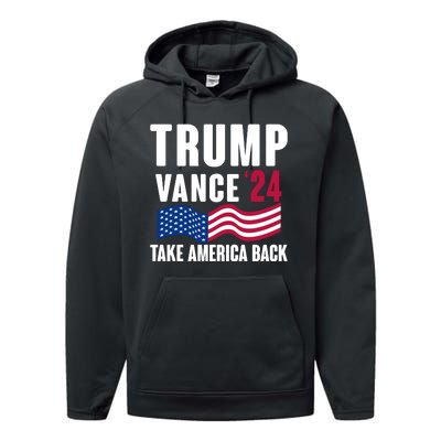 Trump Vance 2024 Take America Back Performance Fleece Hoodie