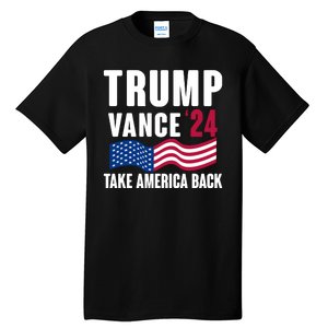 Trump Vance 2024 Take America Back Tall T-Shirt