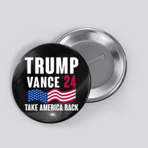 Trump Vance 2024 Take America Back Button