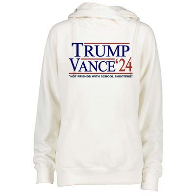 Trump Vance 24 Not Friends With School Shooters Womens Funnel Neck Pullover Hood